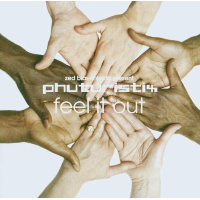 Phuturistix - Feel It Out - NHS62CD