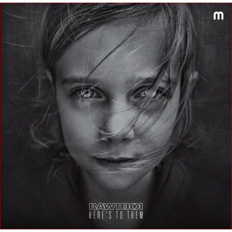 Rawtekk - Here's To Them - MEDIC58CD