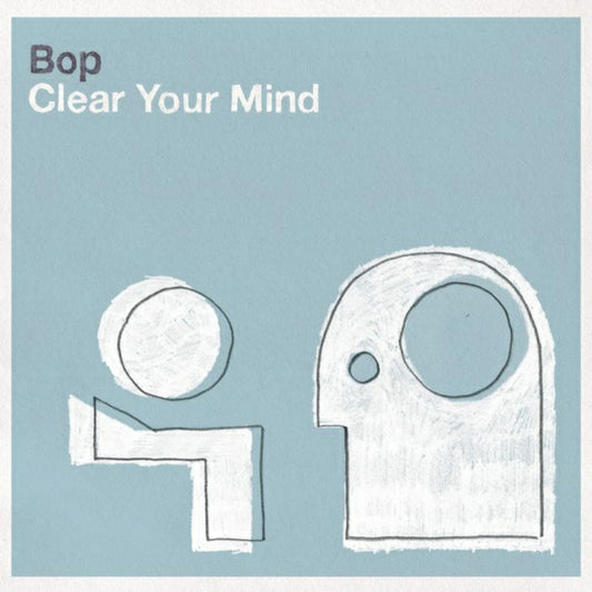 Bop - Clear Your Mind - MEDIC15CD
