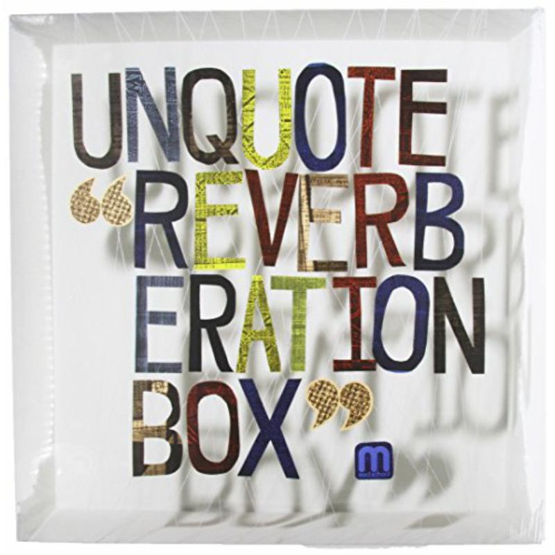 Unquote - Reverberation Box - MEDIC25